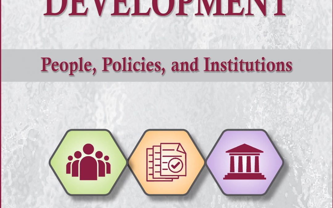 Managing Development: People, Policies, and Institutions